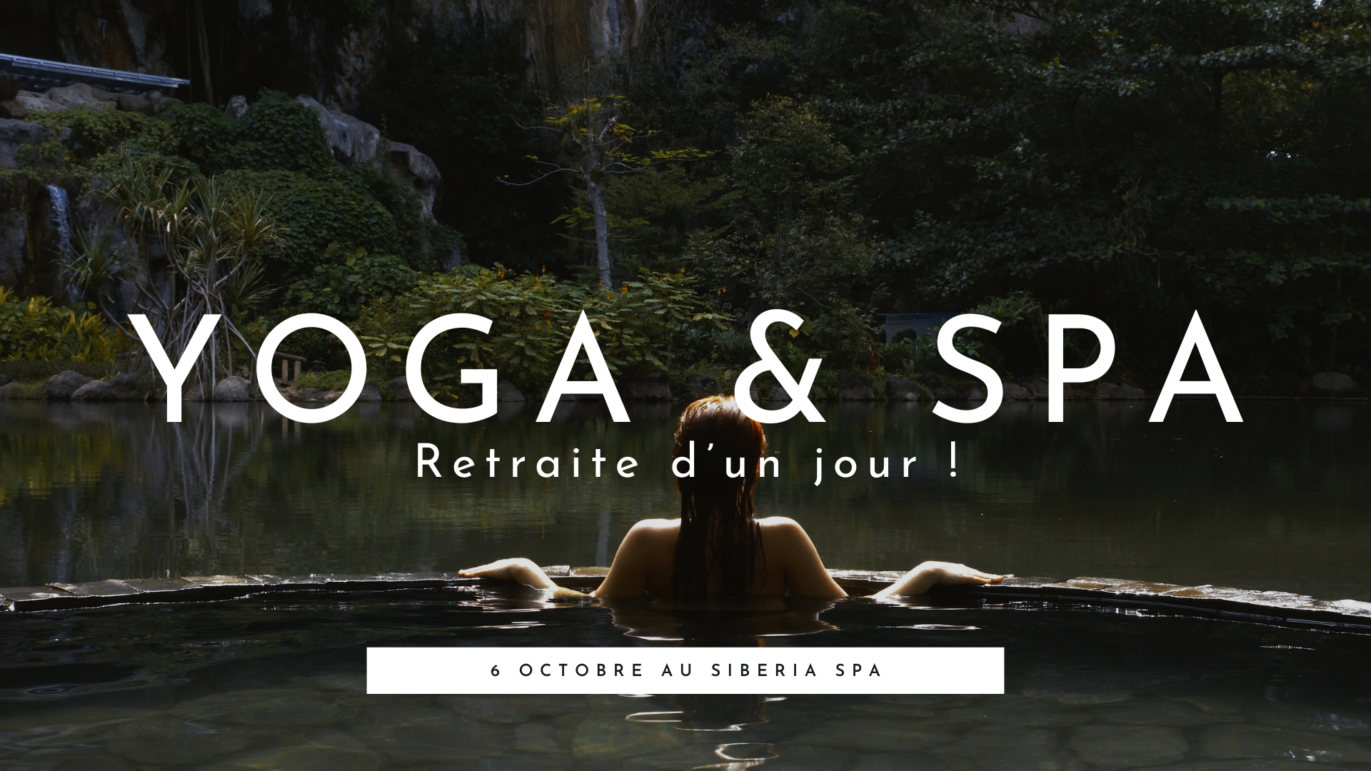 Journée Yoga & Spa